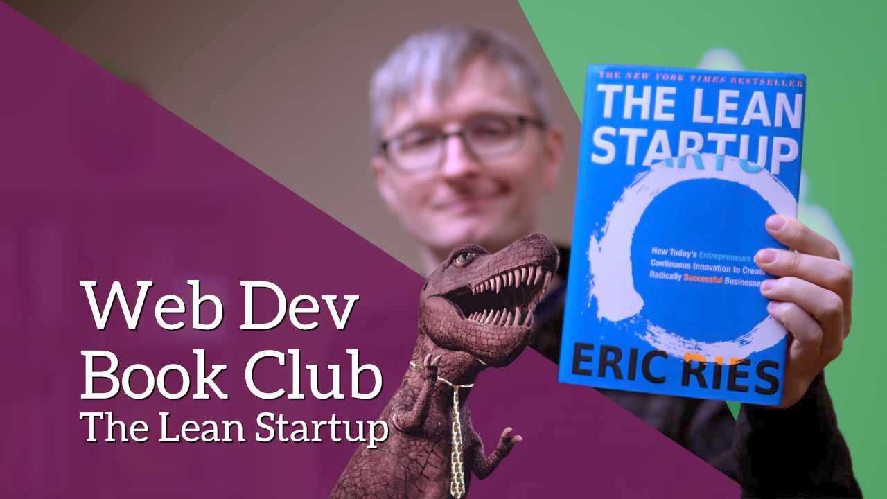 Web Dev Book Club: The Lean Startup featured image