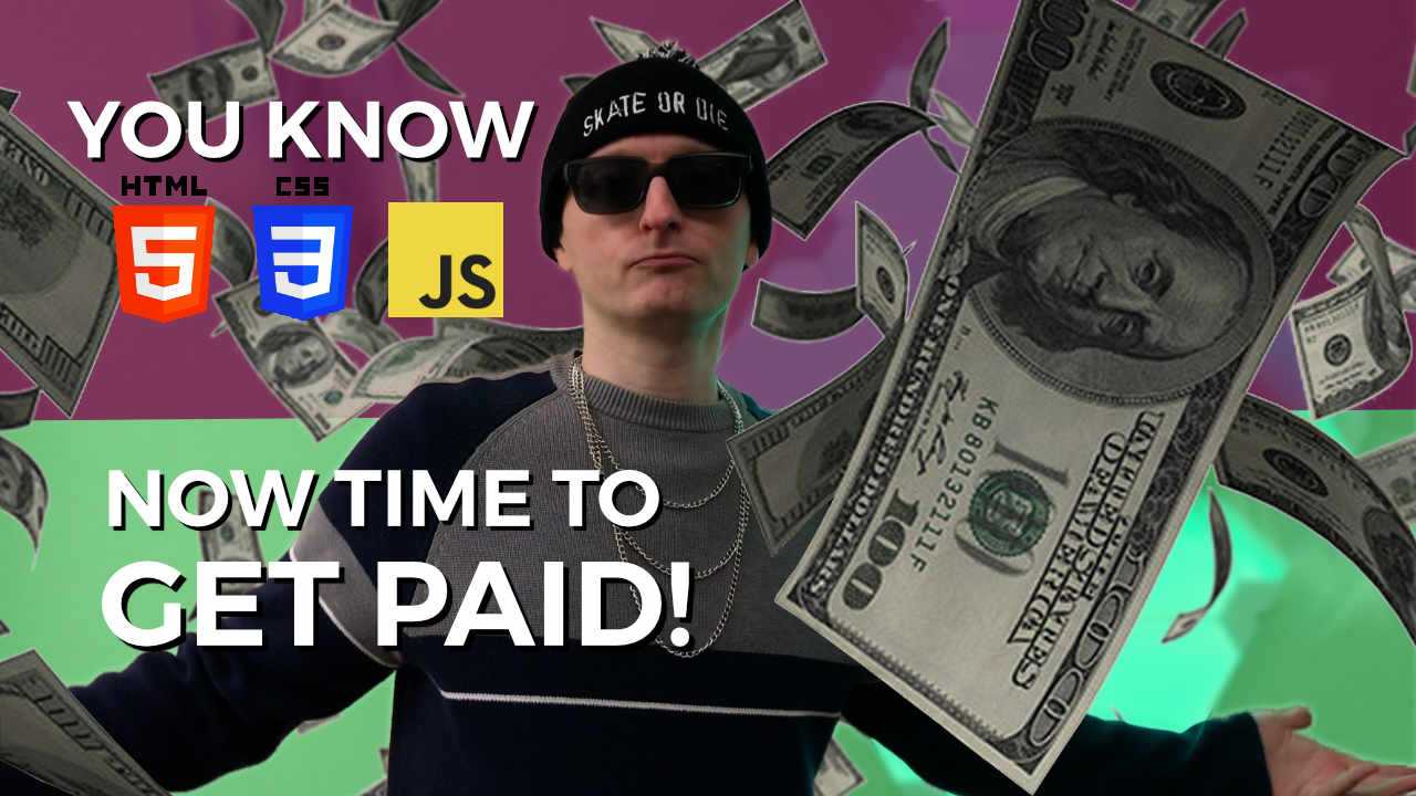 Web Developer Roadmap Step 6: Time to Get Paid! featured image