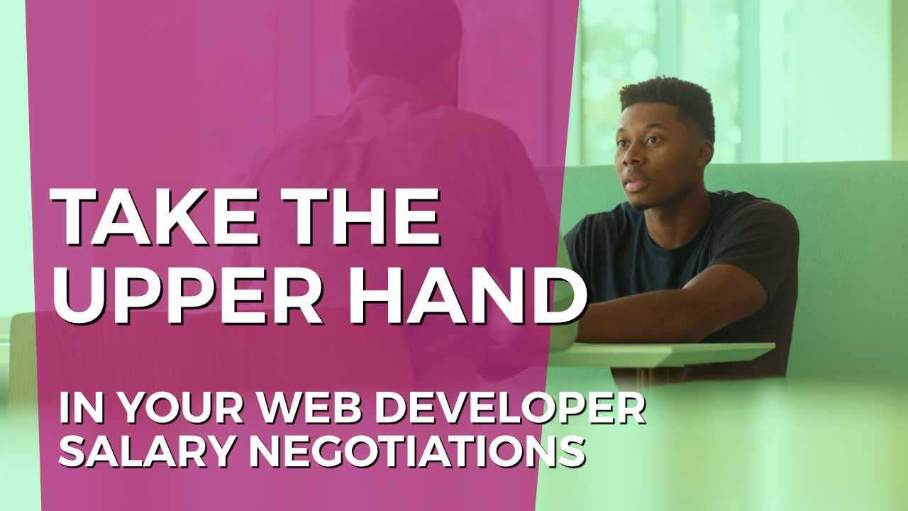 Take the Upper Hand in Your Salary Negotiation featured image